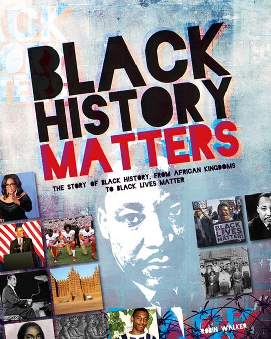 Black History Matters - Robin Walker - ebook