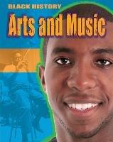 Black History: Arts and Music - Dan Lyndon-Cohen - cover