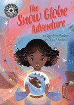 The Snow Globe Adventure