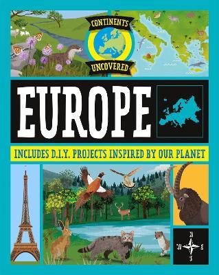 Continents Uncovered: Europe - Rob Colson - cover