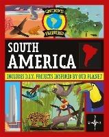 Continents Uncovered: South America - Rob Colson - cover