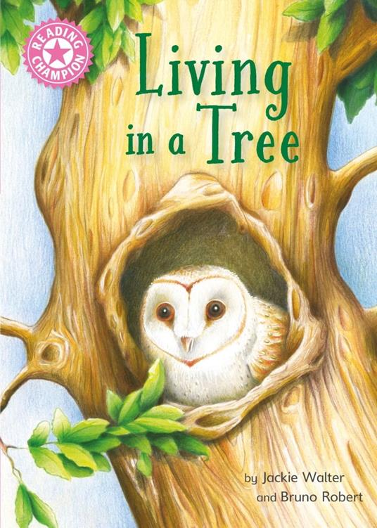 Living in a Tree - Jackie Walter,Bruno Robert - ebook
