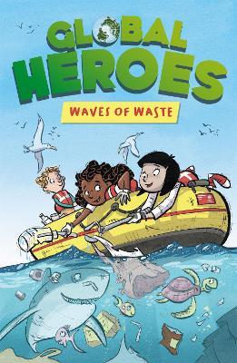 Global Heroes: Waves of Waste - Damian Harvey - cover