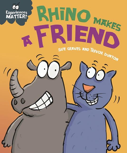 Rhino Makes a Friend - Sue Graves,Dunton Trevor - ebook