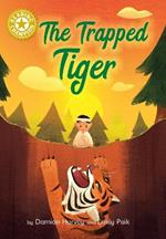 Reading Champion: The Trapped Tiger: Independent Reading Gold 9