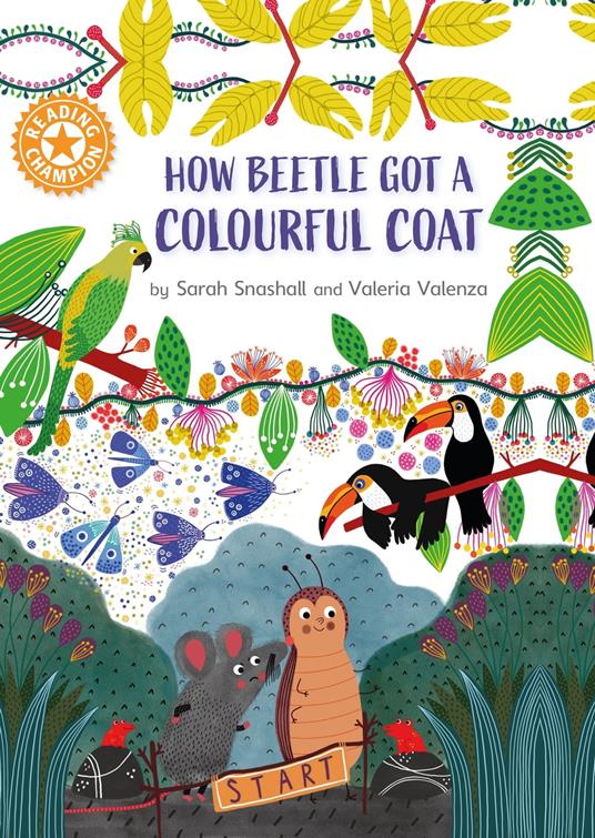 How Beetle got its Colourful Coat - Sarah Snashall - ebook