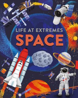 Life at Extremes: Space - Josy Bloggs - cover