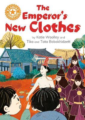 Reading Champion: The Emperor's New Clothes: Independent Reading Orange 6 - Katie Woolley - cover