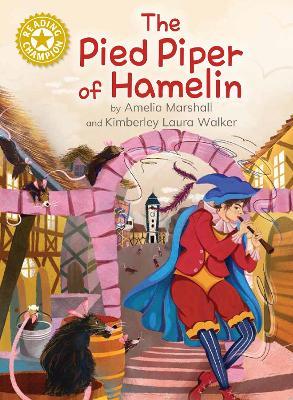 Reading Champion: The Pied Piper of Hamelin: Independent Reading Gold 9 - Amelia Marshall - cover