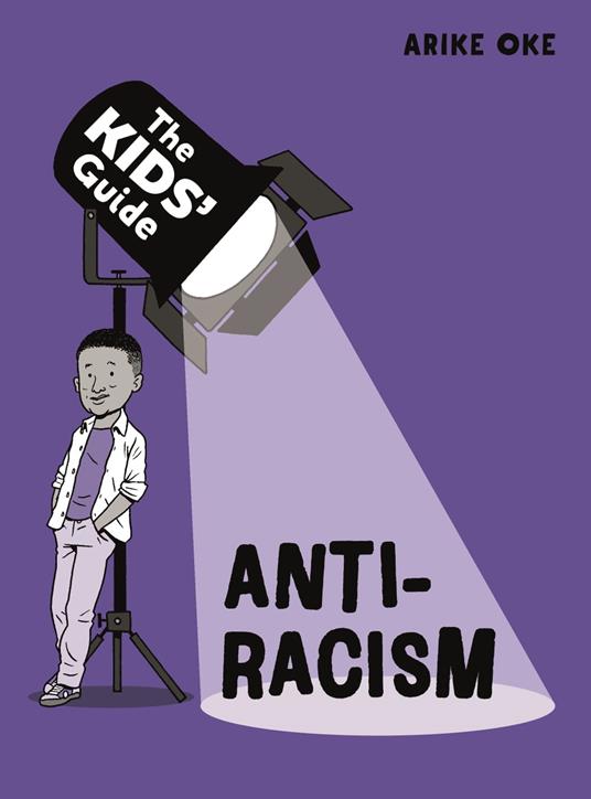 Anti-Racism - Arike Oke,Garrett Scott - ebook