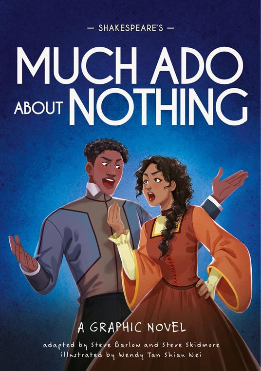 Shakespeare's Much Ado About Nothing - Steve Barlow,Steve Skidmore,Wendy Tan - ebook
