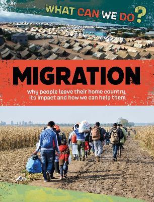 What Can We Do?: Migration - Cath Senker - cover