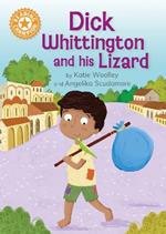 Reading Champion: Dick Whittington and his Lizard: Independent Reading Orange 6