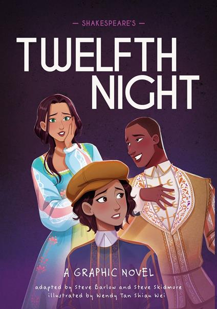 Shakespeare's Twelfth Night - Steve Barlow,Steve Skidmore,Wendy Tan - ebook