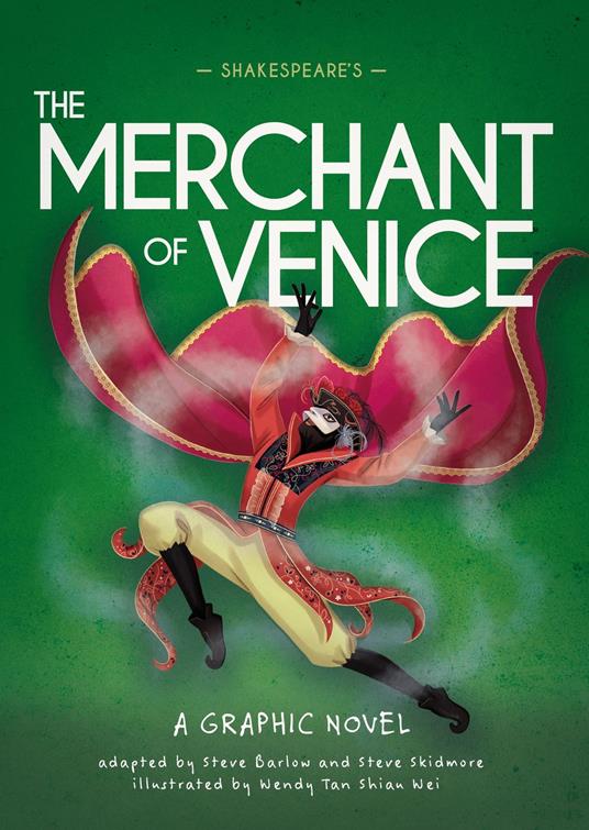 Shakespeare's The Merchant of Venice - Steve Barlow,Steve Skidmore,Wendy Tan - ebook