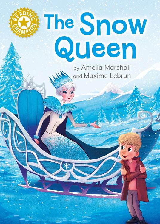 The Snow Queen - Amelia Marshall,Maxime Lebrun - ebook