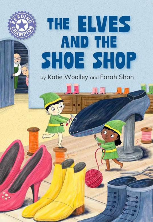 The Elves and the Shoe Shop - Katie Woolley - ebook