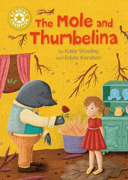 The Mole and Thumbelina - Katie Woolley,Edyta Karaban - ebook
