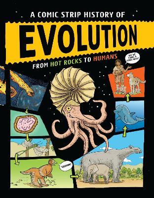 A Comic Strip History of Evolution: From Hot Rocks to Humans - Anna Claybourne - cover