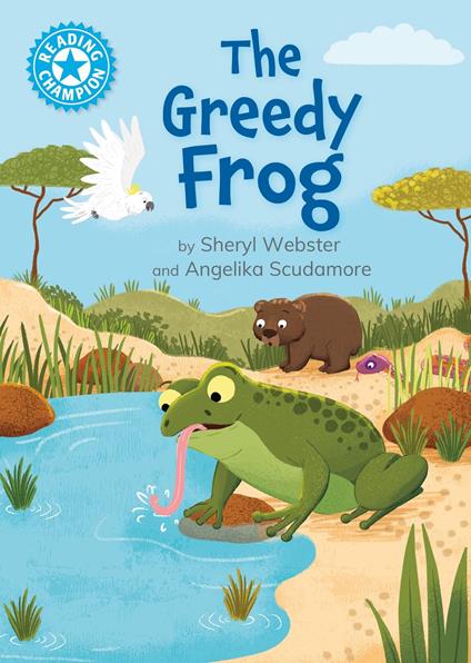 The Greedy Frog - Sheryl Webster - ebook