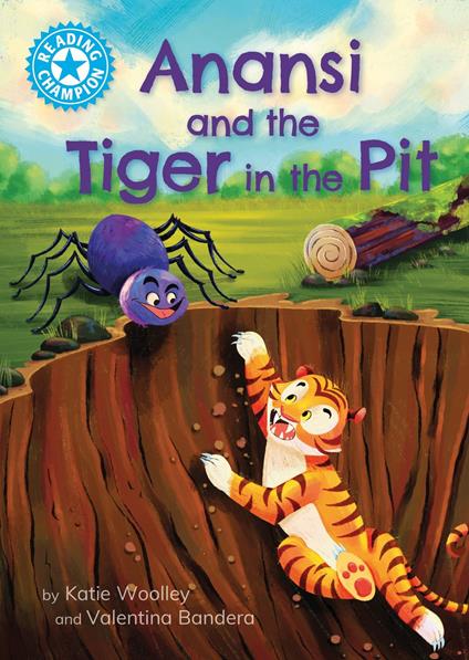 Anansi and the Tiger in the Pit - Katie Woolley - ebook