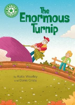 Reading Champion: The Enormous Turnip: Independent Reading Green 5 - Katie Woolley - cover