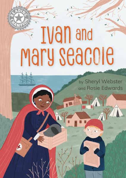 Ivan and Mary Seacole - Sheryl Webster - ebook