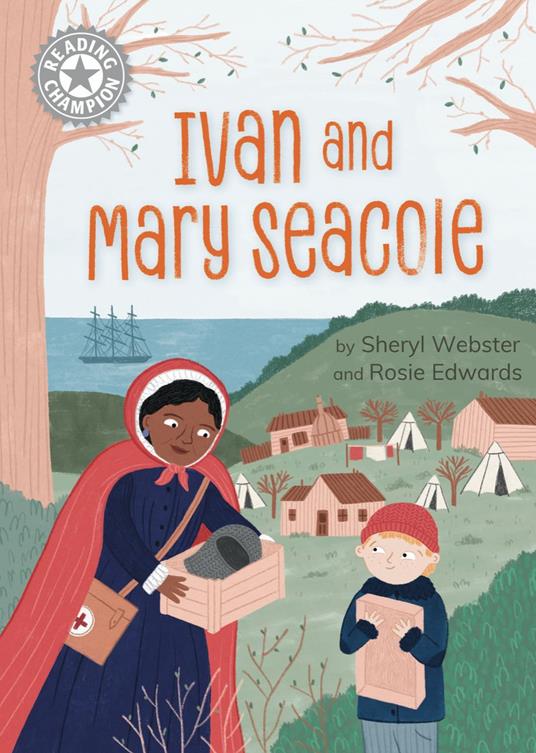 Ivan and Mary Seacole - Sheryl Webster - ebook