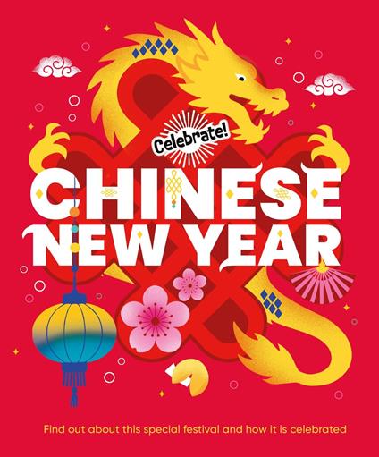Chinese New Year - Franklin Watts - ebook