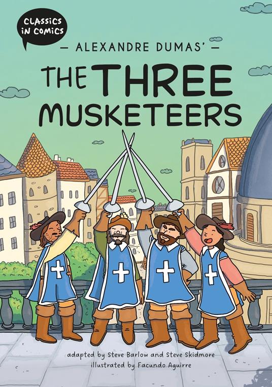 Alexandre Dumas' The Three Musketeers