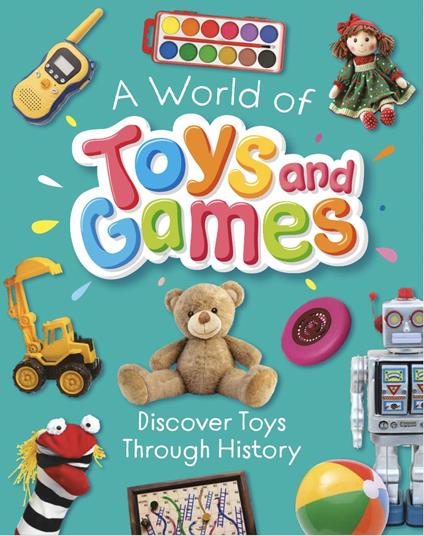 A World of Toys and Games - Susie Williams - ebook