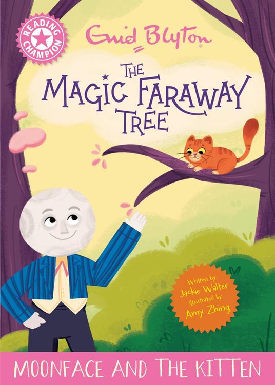Reading Champion: Magic Faraway Tree: Moonface and the Kitten - Jackie Walter - ebook