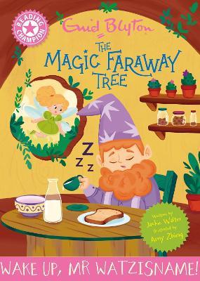 Reading Champion: Magic Faraway Tree: Wake Up, Mr Watzisname!: Pink Band 1 - Jackie Walter - cover