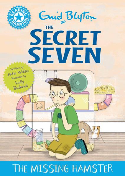 Reading Champion: The Secret Seven: The Missing Hamster - Jackie Walter,Holly Bushnell - ebook