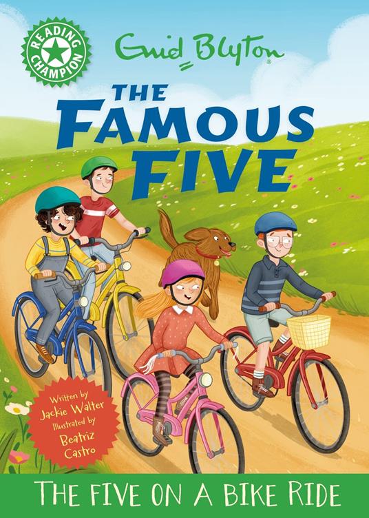 Reading Champion: The Famous Five: The Five on a Bike Ride - Jackie Walter,Beatriz Castro - ebook