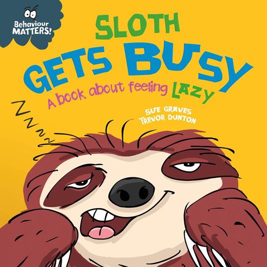 Sloth Gets Busy