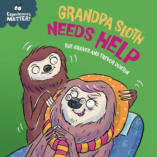 Grandpa Sloth Needs Help