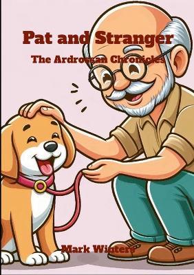 Pat and Stranger: The Ardrossan Chronicles - Mark Winters - cover