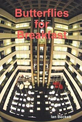 Butterflies for Breakfast - Ian Beckett - cover