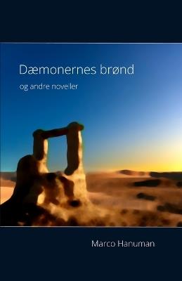 Dæmonernes brønd - Marco Hanuman - cover