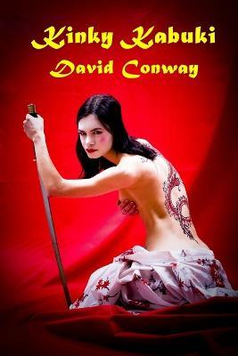 Kinky Kabuki - David Conway - cover