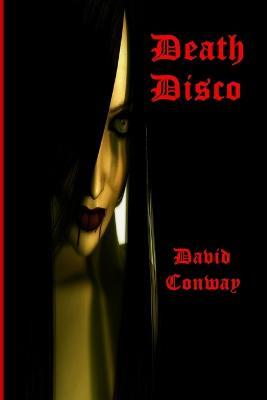 Death Disco - David Conway - cover