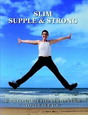 Slim Supple & Strong - gary richards - cover