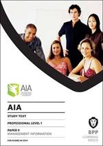 AIA 9 Management Information: Study Text