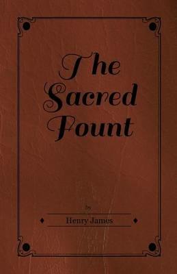 The Sacred Fount - Henry James - cover