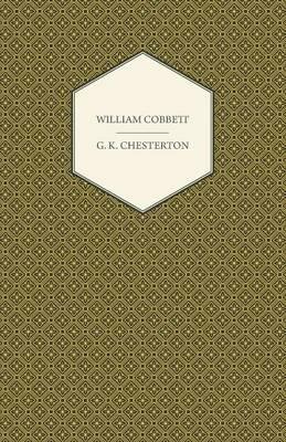 William Cobbett - Gilbert Keith Chesterton - cover