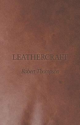 Leathercraft - Robert Thompson - cover