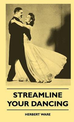 Streamline Your Dancing - Herbert Ware - cover