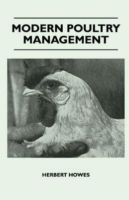 Modern Poultry Management - Herbert Howes - cover