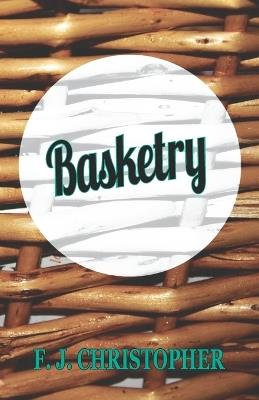Basketry - F. Christopher - cover